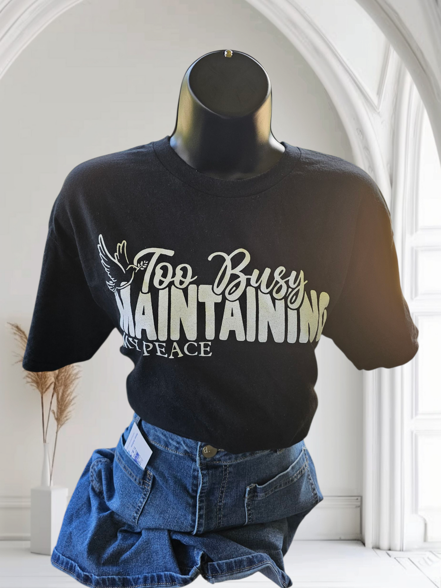 TOO BUSY MAINTAINING MY PEACE GRAPHIC T-SHIRT (BLACK)
